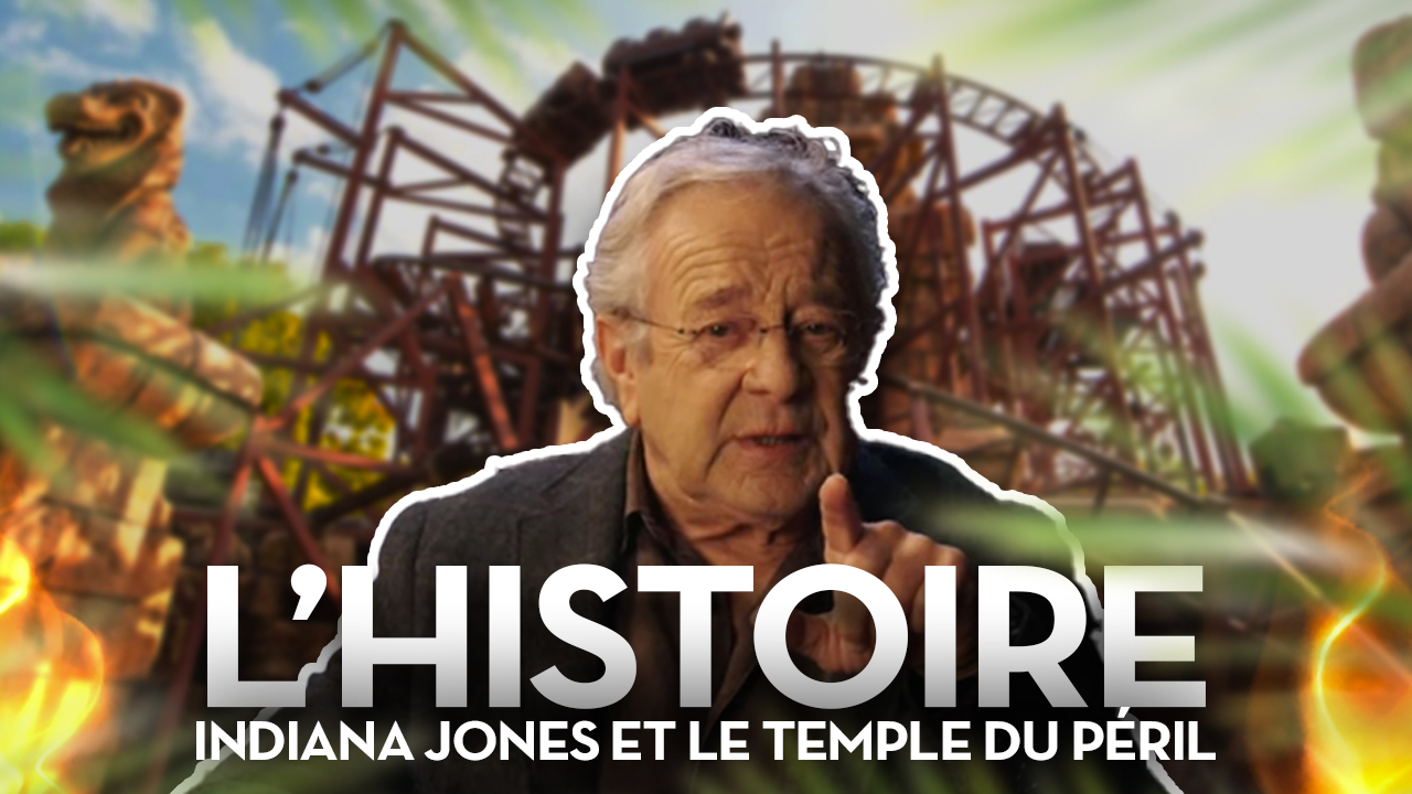 L'Histoire de Indiana Jones et le Temple du Péril à Disneyland Paris